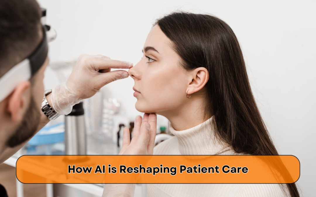 How AI is Reshaping Patient Care