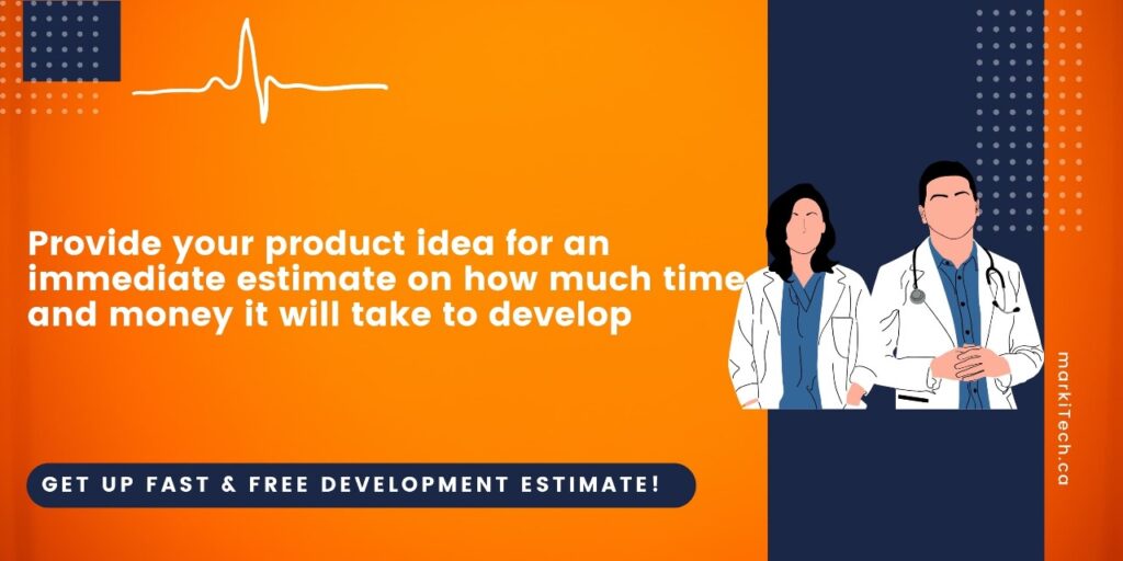 Provide your product Idea for an immediate estimate on how much time and money it will take to develop