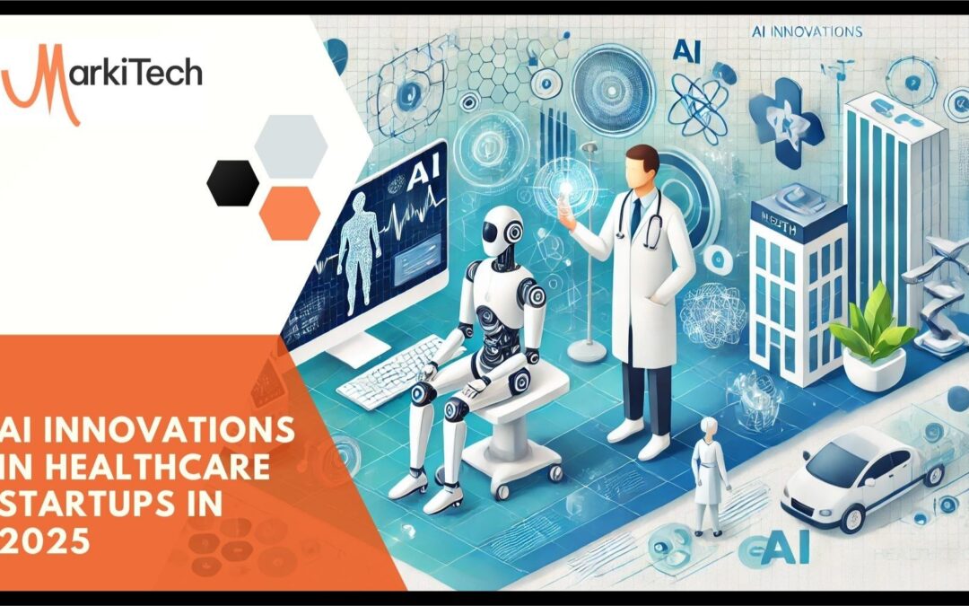 AI Innovations in Healthcare Startups in 2025